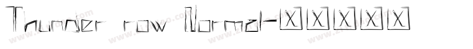 Thunder row Normal字体转换
